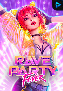 Bocoran RTP Rave Party Fever di TOTOLOKA88 Generator RTP SLOT 4D Terlengkap